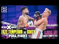 FULL FIGHT | FaZe Temperrr vs. Ginty (X Series 009)