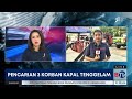 KM Dewi Noor Tenggelam Di Kepulauan Seribu 1 Tewas Dan 3 Korban Hilang