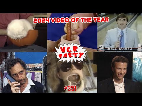 VCR Party Live! ep 351 - Best Video of 2024!