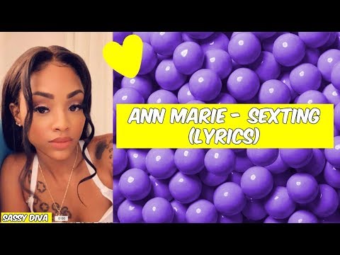 Ann Marie - Sexting (Lyrics) Video