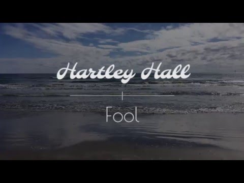 Hartley Hall | Fool