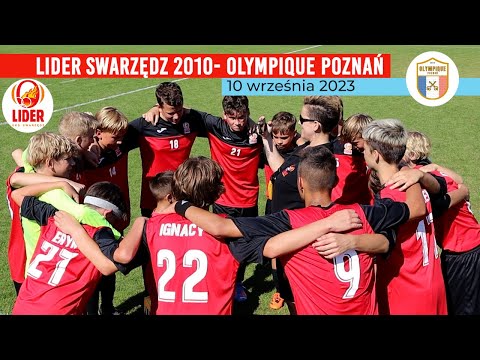 Lider Swarzędz 2010 12 - 1  Olympique POZNAŃ 10.09.23