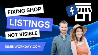 How To Fix Product Listings Not Showing In Facebook Shops
