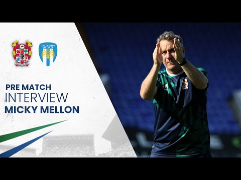 Pre Match | Micky Mellon (Colchester United)