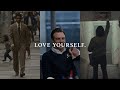 LOVE YOURSELF Best Hopecore Motivational Speeches