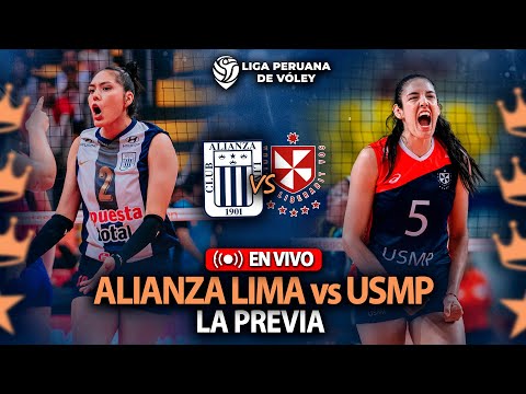 ALIANZA LIMA vs USMP💥LA PREVIA💥 LIGA PERUANA DE VOLEY TEMPORADA 2025-2026💥EN VIVO