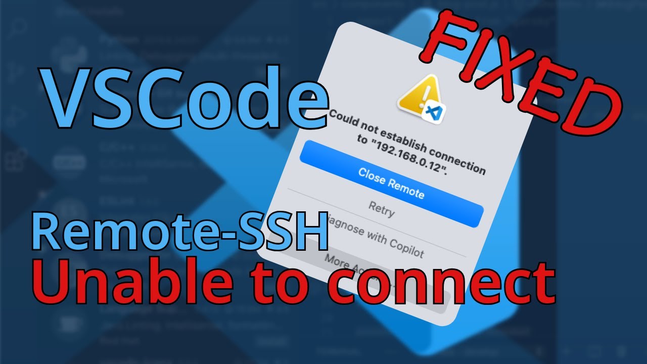 VS Code Remote-SSH Fix: “Could Not Establish Connection” Error