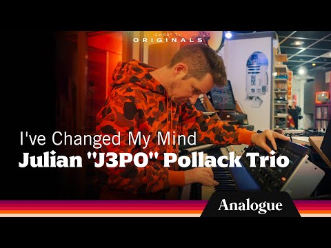 Julian Pollack "J3PO" Trio - I’ve Changed My Mind I Analogue by Qwest TV