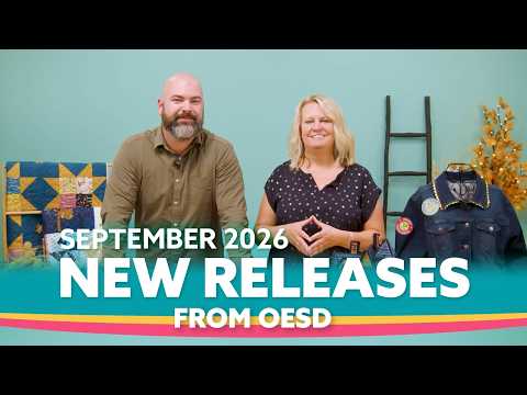 September 2026 NEW RELEASES | OESD Machine Embroidery Designs
