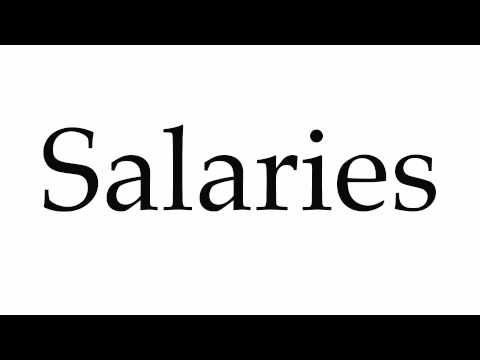 How to Pronounce Salaries