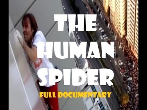 Cutting Edge - The Human Spider (2008)