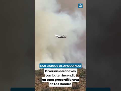 Diversas aeronaves combaten gran incendio en sector San Carlos de Apoquindo de Las Condes