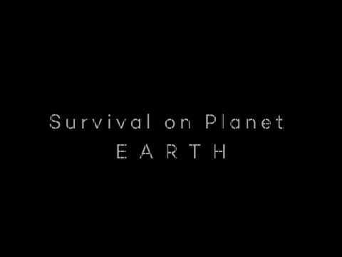 Survival on planet EARTH Official Trailer 2018