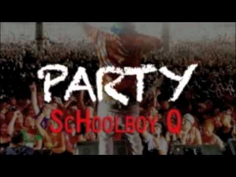 schoolboy Q - Party