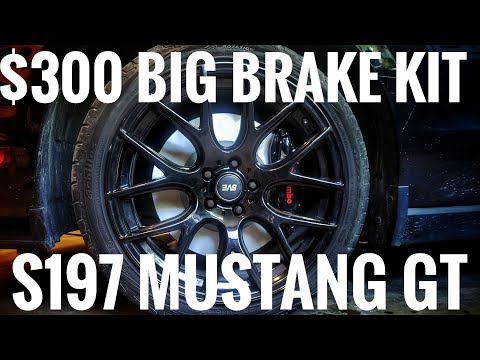 Mustang BUDGET ($300) BIG BRAKE KIT | S197 | Install & Review