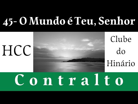 O Mundo É Teu, Senhor - HCC