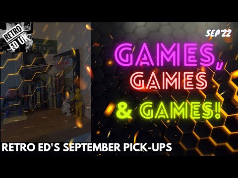 Retro Ed's September Pickups  - Videogames in every flavour Sep'22 | Retro Ed UK