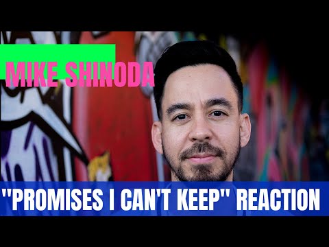Hip Hop Head Reacts To Mike Shinoda - Promises I Can't Keep [REACTION]