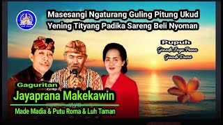 Download lagu Gagutitan Jayaprana Makekawin. Pupuh Ginada Jayaprana & Dasar.By Made Madia & Luh Taman & Putu Roma. mp3 Download lagu Gagutitan Jayaprana Makekawin. Pupuh Ginada Jayaprana & Dasar.By Made Madia & Luh Taman & Putu Roma. mp3
