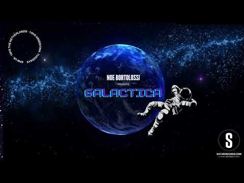 Noe Bortolussi #GALACTICA 042 - Tuesday 19 September 2023