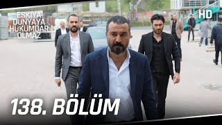 Download lagu Eşkıya Dünyaya Hükümdar Olmaz 138. Bölüm | HD İZLE mp3 Download lagu Eşkıya Dünyaya Hükümdar Olmaz 138. Bölüm | HD İZLE mp3