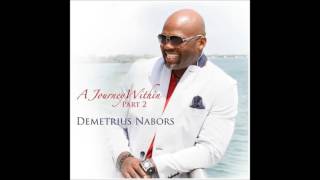 Demetrius Nabors - Funny How Time Flies ft.  Anesha & Brandon Williams