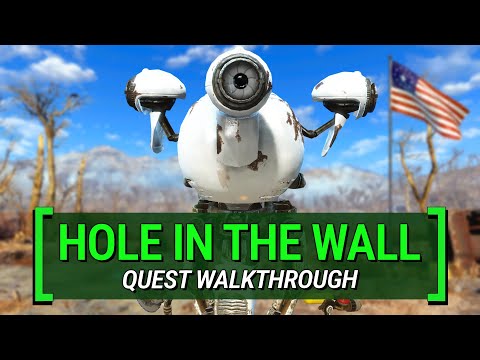 Hole In The Wall – What You Missed | Fallout 4: Quest Walkthrough