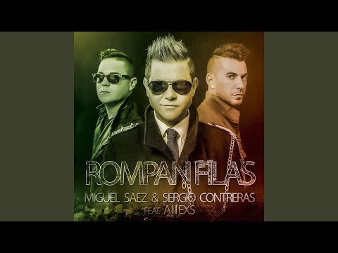 Rompan filas (feat. Allexs) (Radio Edit)