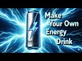 How To Make An Energy Drink Like Red Bull Prime Or Monster