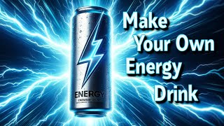 How to Make an Energy Drink Like Red Bull, Prime or Monster