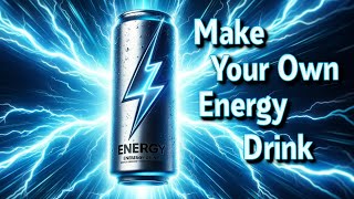 How to Make an Energy Drink Like Red Bull, Prime or Monster