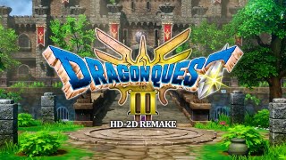 Dragon Quest III: HD-2D Remake