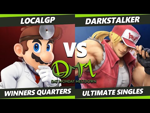 DAT Monday Meltdown 236 - LocalGP (Dr Mario) Vs. Darkstalker (Terry) SSBU Ultimate Tournament