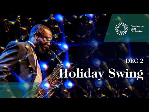Charleston Jazz Orchestra: Duke Ellington's Nutcracker Suite