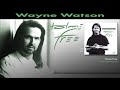 Wayne Watson - Home Free