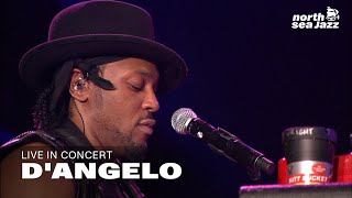 D&#39;Angelo - &#39;Playa, Playa&#39; [HD] | North Sea Jazz (2012)
