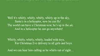 Santa and the Helicopter