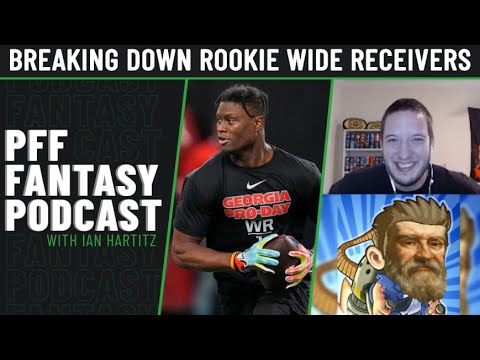 Breaking down the incoming rookie wide receivers with JetPack Galileo | PFF Fantasy Pod