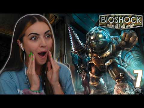 Would you KINDLY? | Bioshock BLIND Playthrough | My FIRST TIME Playing Bioshock! | Pt 7