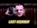 Exploring Lost Highway:  A Lynchian Love Letter