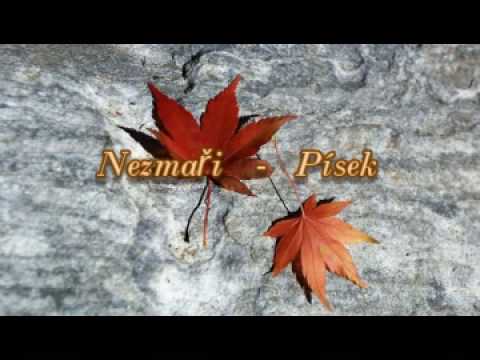 Nezmaři - písek