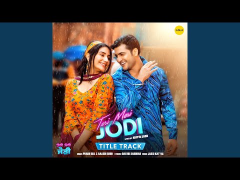 Teri Meri Jodi (Title Track) (From "Teri Meri Jodi")