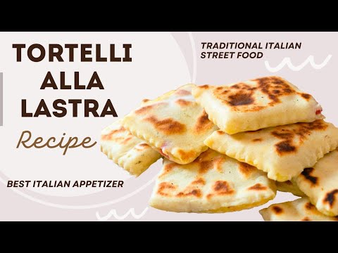 Traditional Italian Appetizer Tortelli alla Lastra - Traditional Italian Street Food