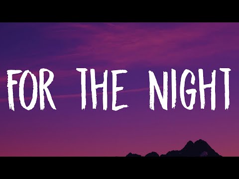 Chlöe, Latto - For the Night (Lyrics)