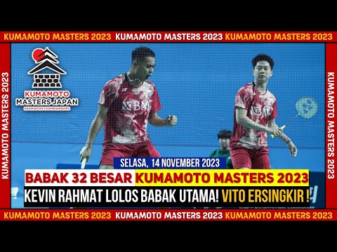 KEVIN RAHMAT LOLOS! Hasil & Jadwal Kumamoto Masters 2023 Babak 32 Besar Day 1#kumamotomaster2023