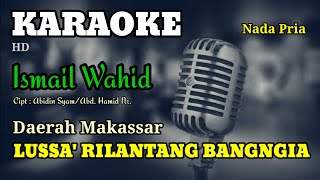 Download lagu LUSSA' RILANTANG BANGNGIA | KARAOKE/LIRIK | NADA PRIA mp3