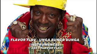 Flavor Flav -  Unga Bunga Bunga (Instrumental)