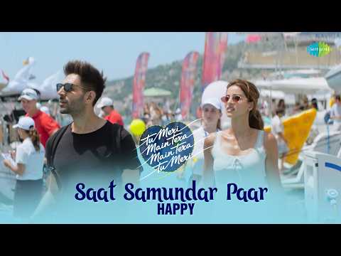 Saat Samundar Paar - Happy | Tu Meri Main  Tera Main Tera Tu Meri | Kartik Aaryan,  Ananya Panday