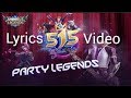 Party - Legends -- 515 - eparty  - music - lyrics - video --Mobile -Legends - Bang - Bang (1080p)