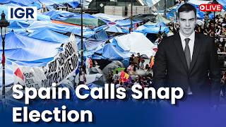 Spain Protest LIVE: Spanish PM Pedro Sánchez Calls Snap Election Amid Growing Housing Protests | IGR